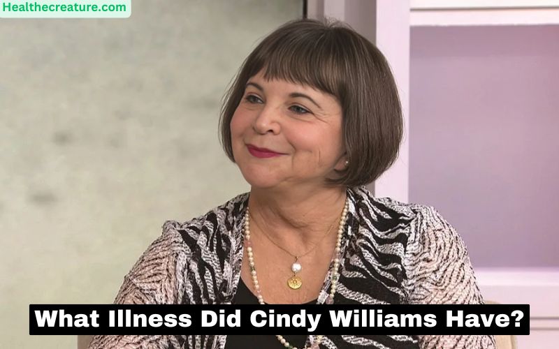 What Illness Did Cindy Williams Have