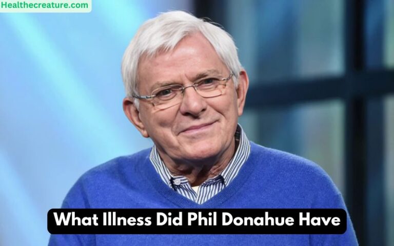 What Illness Did Phil Donahue Have