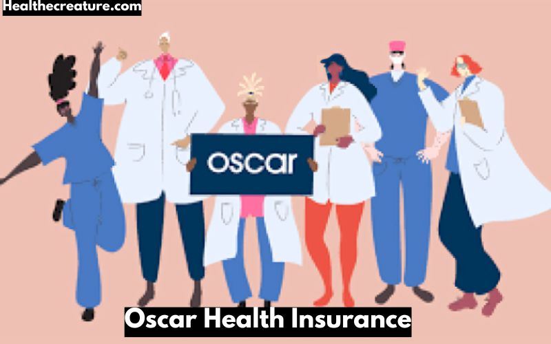 Oscar Health Insurance