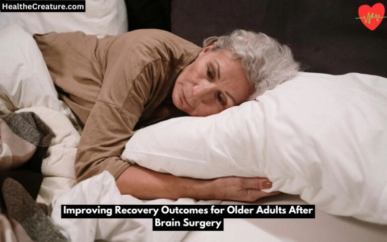 Improving Recovery Outcomes for Older Adults After Brain Surgery